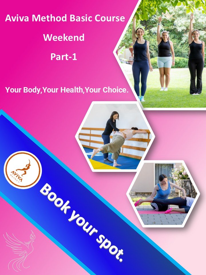 Poster for the Aviva Method: The First Part of the Weekend Online Foundation Session. Learn the best exercises for irregular periods, prenatal prep workouts for fertility and period pain relief stretching routines.