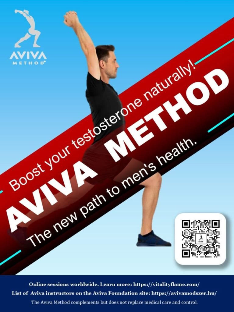Aviva Method poster at Vitality Flame showcasing a man performing dinamic stretching combined with pelvic floor exercises that increase energy levels, boost testosterone, improve mood naturally, and support overall wellbeing.