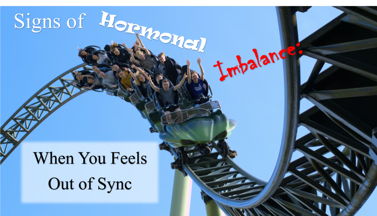 Roller Coaster symbolizing the signs of hormonal imbalance