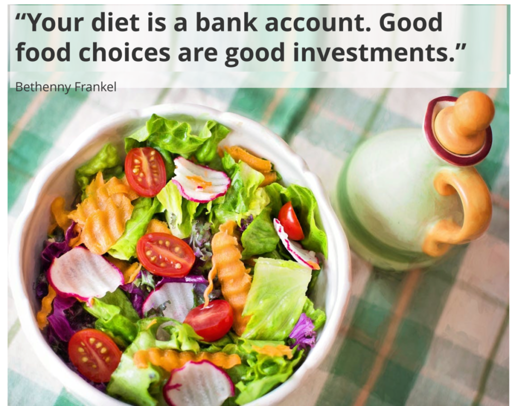 Inspirational quote comparing diet to a bank account, emphasizing healthy food choices as long-term investments in energy, hormonal balance, and overall well-being.